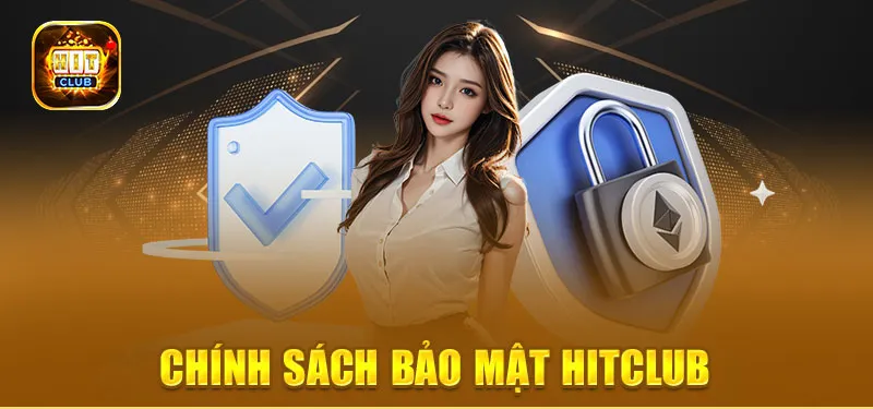 Công nghệ bảo mật HitClub hiện đại, đa tầng