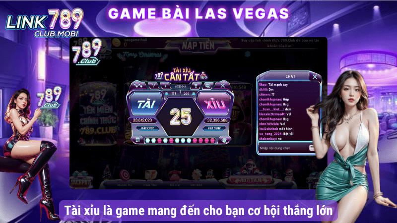 Tài xỉu là game mang đến cho bạn cơ hội thắng lớn