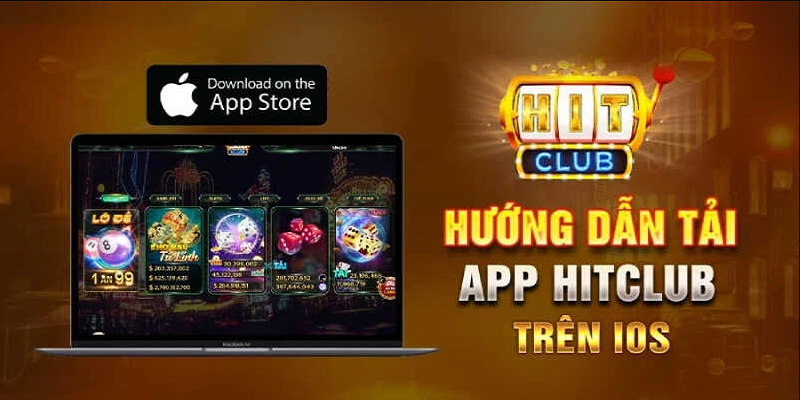 Tải app HitClub cho hệ điều hành iOS